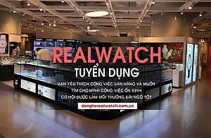 Real Watch tuyển dụng nhân viên bán hàng