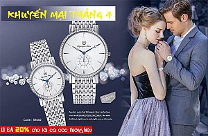 ƯU ĐÃI 20% cho tất cả các thương hiệu đồng hồ trong tháng 4 này