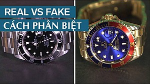 Mẹo nhận biết đồng hồ thật giả chuẩn cơm mẹ nấu
